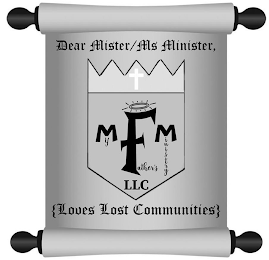 DEAR MISTER/MS MINISTER MY FATHER'S MINISTRY LLC LOVES LOST COMMUNITIES logo