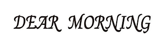 DEAR MORNING logo