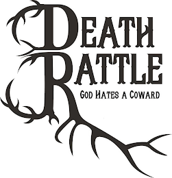 DEATH RATTLE GOD HATES A COWARD logo