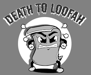 DEATH TO LOOFAH logo