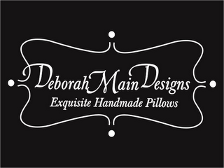 DEBORAH MAIN DESIGNS EXQUISITE HANDMADE PILLOWS logo