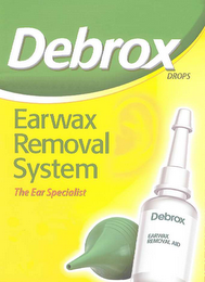 DEBROX DROPS EARWAX REMOVAL SYSTEM THE EAR SPECIALIST DEBROX EARWAX REMOVAL AID logo