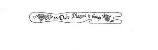 DEB'S PLAQUES 'N THINGS logo