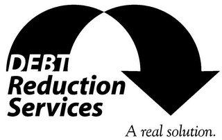DEBT REDUCTION SERVICES A REAL SOLUTION. logo