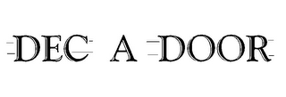 DEC A DOOR logo