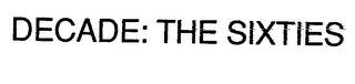DECADE: THE SIXTIES logo