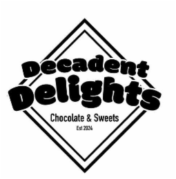 DECADENT DELIGHTS CHOCOLATE & SWEETS EST 2024 logo