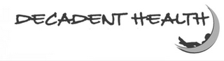 DECADENT HEALTH logo