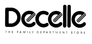 DECELLE THE FAMILY DEPARTMENT STORE