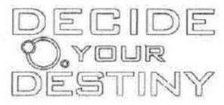 DECIDE YOUR DESTINY logo