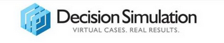 DECISION SIMULATION VIRTUAL CASES. REALRESULTS. logo