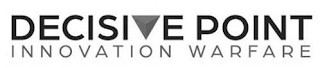 DECISIVE POINT INNOVATION WARFARE logo