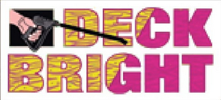 DECK BRIGHT