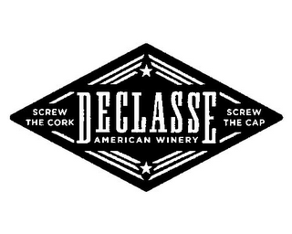 DECLASSE AMERICAN WINERY SCREW THE CORK SCREW THE CAP logo