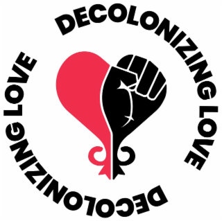 DECOLONIZING LOVE DECOLONIZING LOVE logo