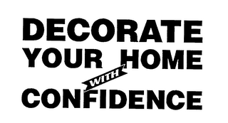 DECORATE YOUR HOME WITH CONFIDENCE logo