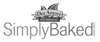 DEE AMORE ALL NATURAL SIMPLY BAKED NEVER FRIED logo