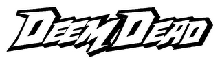 DEEMDEAD logo