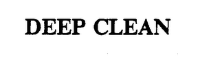 DEEP CLEAN