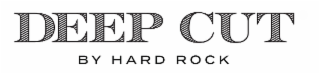 DEEP CUT BY HARD ROCK logo