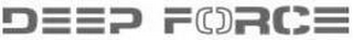 DEEP FORCE logo