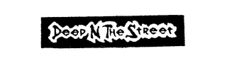 DEEP N THE STREET logo