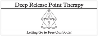 DEEP RELEASE POINT THERAPY, LETTING GO TO FREE OUR SOULS logo
