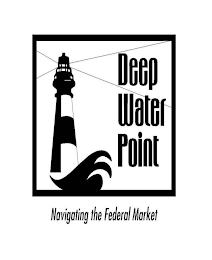 DEEP WATER POINT NAVIGATING THE FEDERAL MARKET logo