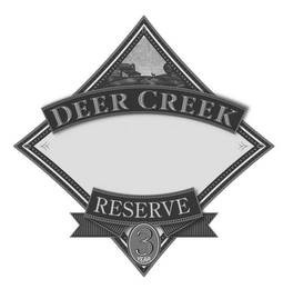 DEER CREEK RESERVE 3 YEAR