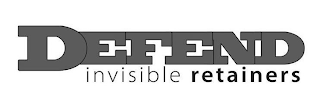 DEFEND INVISIBLE RETAINERS logo