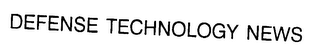 DEFENSE TECHNOLOGY NEWS logo