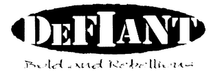 DEFIANT BOLD AND REBELLIOUS logo