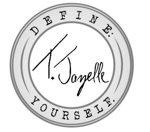 DEFINE: YOURSELF. T. JAZELLE logo