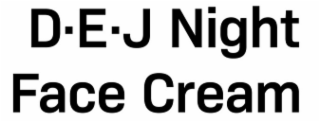 DEJ NIGHT FACE CREAM logo