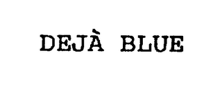 DEJA BLUE logo