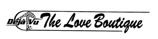 DEJA VU THE LOVE BOUTIQUE logo