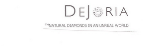 DEJORIA NATURAL DIAMONDS IN AN UNREAL WORLD logo