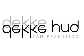 DEKKE HUD SAN FRANCISCO logo