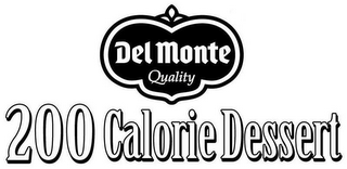 DEL MONTE QUALITY 200 CALORIE DESSERT logo