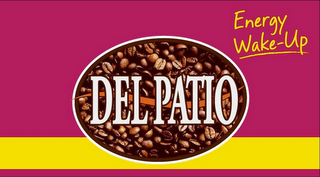 DEL PATIO ENERGY WAKE-UP logo