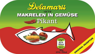DELAMARIS 1879 MAKRELEN IN GEMÜSE PIKANT SYMBOLBILD / SLIKA JE SIMBOLICNA 125 G** 823 KJ 198 KCAL 10%* 100 G: 659 KJ / 158 KCAL ORIGINAL REZEPTUR logo