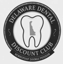 DELAWARE DENTAL DISCOUNT CLUB MEMBERSHIP SAVINGS PROGRAM