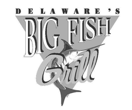 DELAWARE'S BIG FISH GRILL logo