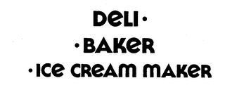 DELI-BAKER-ICE CREAM MAKER logo