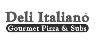 DELI ITALIANO GOURMET PIZZA & SUBS logo