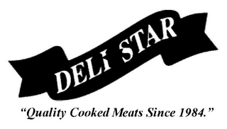 DELI STAR "QUALITY COOKED MEATS SINCE 1984" logo