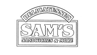 DELICATESSEN SAM'S SANDWICHES & MORE logo