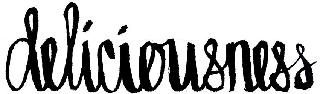 DELICIOUSNESS logo