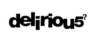 DELIRIOU5? logo