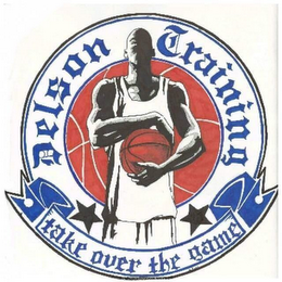 DELSON TRAINING TAKE OVER THE GAME logo